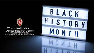 Graphic image for Black History Month 2023 that features the Wisconsin ADRC logo and marquee that states Black History Month